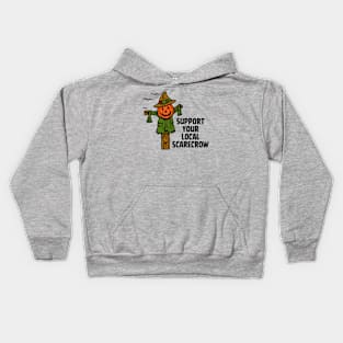 Support Your Local Scarecrow Kids Hoodie